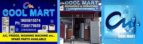 Cool Mart | Repairing Servicing | Chengannur