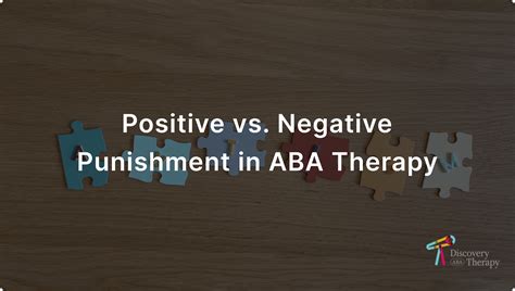 Positive vs. Negative Punishment in ABA Therapy