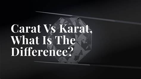 Carat vs Karat: Unraveling the Mystery for Jewelry Enthusiasts