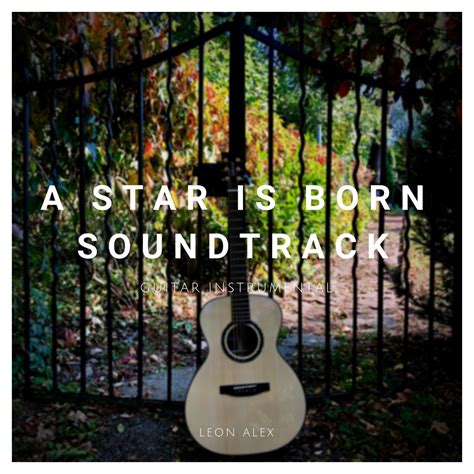 ‎Always Remember Us This Way (From "a Star Is Born") [Guitar Instrumental] - Single - Album by ...