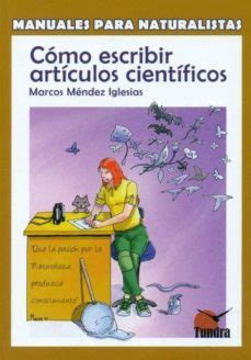 COMO ESCRIBIR ARTICULOS CIENTIFICOS: MANUALES PARA NATURALISTAS ...
