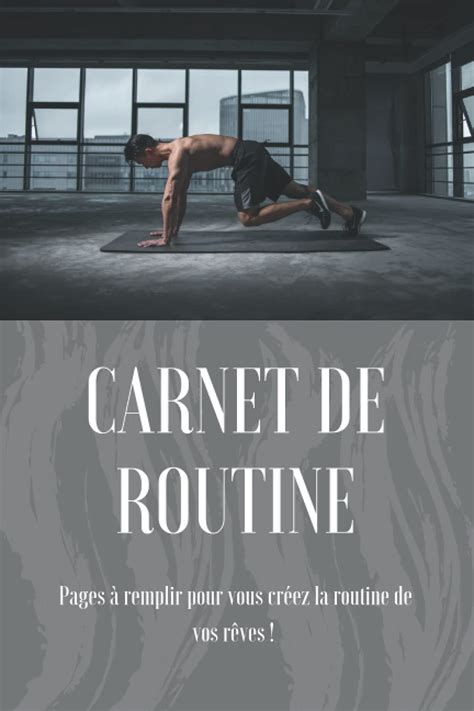 Buy Carnet de Routine: Carnet de Routine I Carnet à compléter I Carnet ...