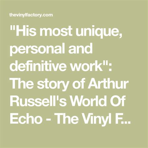 "His most unique, personal and definitive work": The story of Arthur ...