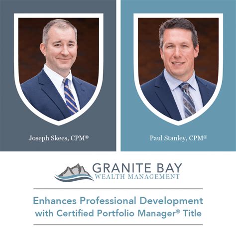 Granite Bay Wealth Management Announces Addition of Certified Portfolio ...