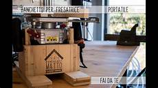 banchetto fresatrice fai da te banchetto per fresatrice portatile banchetto fresatrice fai da te banchetto per fresatrice portatile