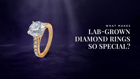 What Makes Lab-Grown Diamond Rings So Special? | Jewelbox