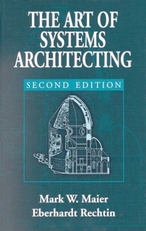Buy The Art of Systems Architecting, Second Edition (Systems ...