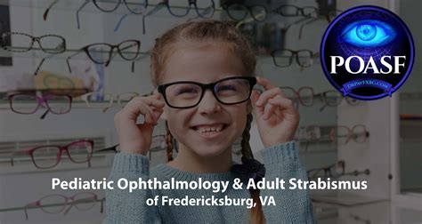 Pediatric Ophthalmology & Adult Strabismus of Fredericksburg Virginia