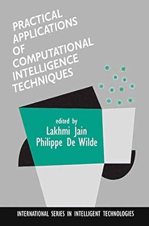 Buy Practical Applications of Computational Intelligence Techniques: 16 ...