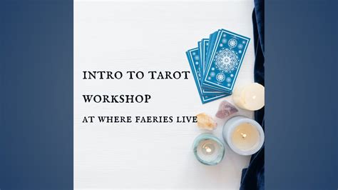 Intro to Tarot Workshop, Where Faeries Live, Edmonton, 13 July 2024 ...