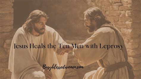 Jesus Heals Ten Lepers Bible Story