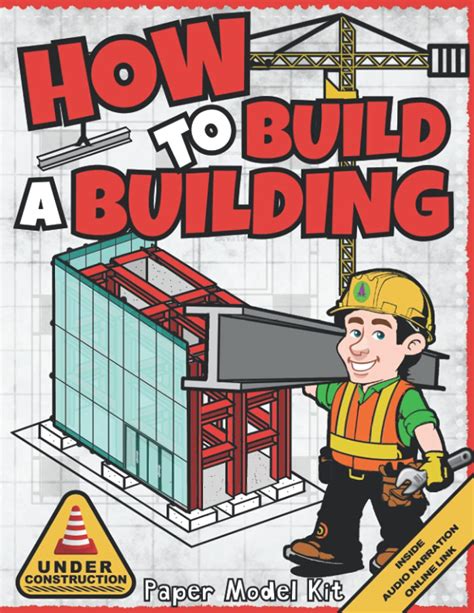 Buy How To Build A Building: Paper Model Kit For Kids To Learn ...