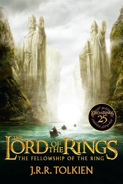 The Fellowship of the Ring 25th Anniversary [Movie tie-in]: Being the ...