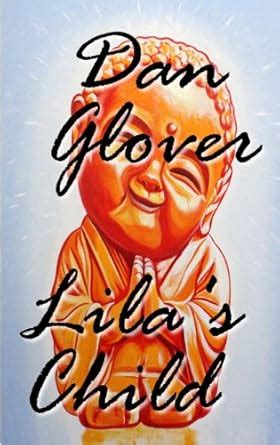 Lila's Child: An Inquiry Into Quality eBook : Glover, Dan, Pirsig ...