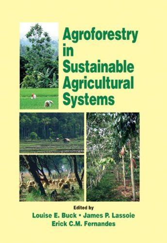 Agroforestry in Sustainable Agricultural Systems (Advances in ...