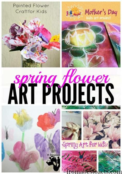 Spring Flower Art Projects for Kids - From ABCs to ACTs