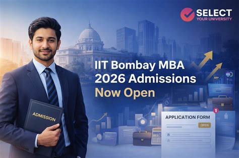 IIT Bombay MBA Admissions 2026: Dates, Eligibility & Apply