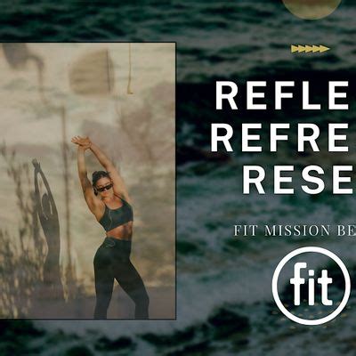 Reflect, Refresh, Reset, Fit Athletic Club & Gym, San Diego, January 13 ...