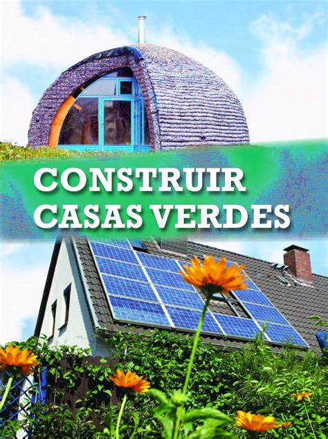 Constuir casas verdes: Build It Green (Let's Explore Science) (Spanish ...