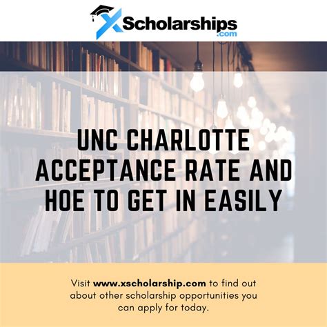 UNC Charlotte Acceptance Rate And Hoe To Get In Easily | xScholarship