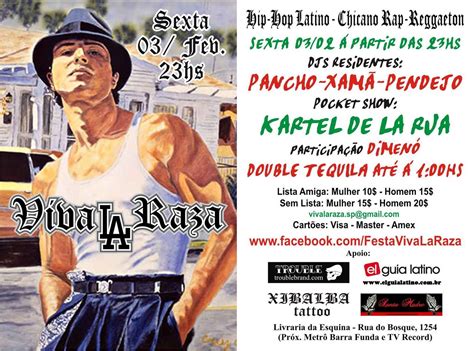 FESTA VIVA LA RAZA!: Festa Viva La Raza! 03/02 com Kartel de La Rua e ...