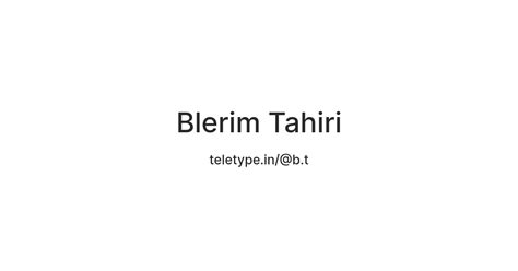 Blerim Tahiri — Teletype