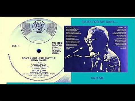 Elton John - Blues For My Baby And Me 'Vinyl' - YouTube | Elton john ...