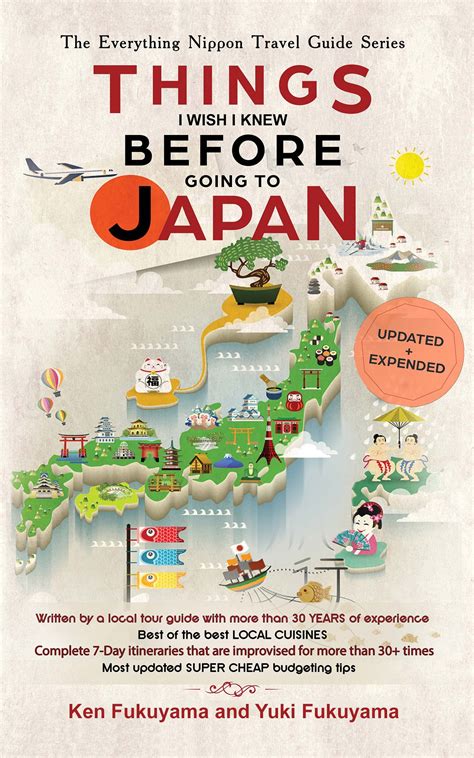 Japan Travel Guide: Things I Wish I'D Known Before Going to Japan by Ken Fukuyama | Goodreads