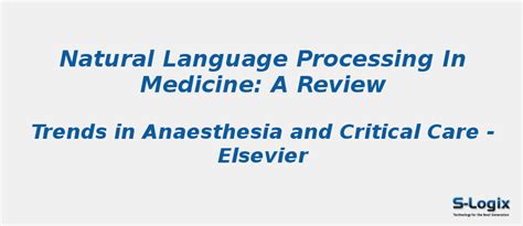 Natural language processing in medicine: A review | S-Logix