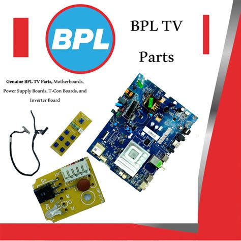 BPL TV Parts – BPL Motherboard, Power Supply, T-Con, Inverter & More