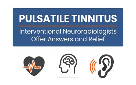 Pulsatile Tinnitus: Interventional Neuroradiologists Offer Answers & Relief