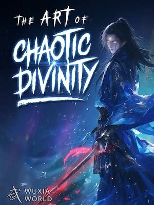 Read The Art of Chaotic Divinity - NovelBuddy