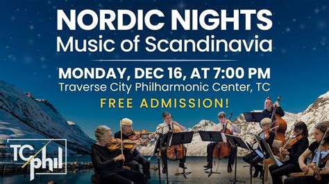 "Nordic Nights-Music of Scandinavia" with TC Phil Civic Chamber ...