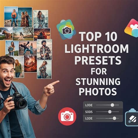 Top 10 Lightroom Presets For Stunning Photos | PSD Freebies Mockups