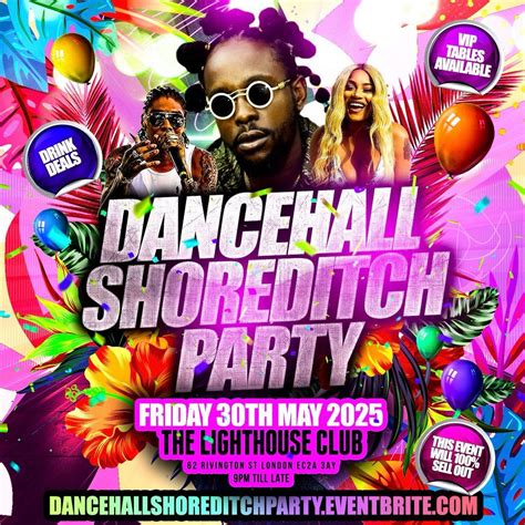 Dancehall Shoreditch Party, The Lighthouse Bar And Club, London, 30 May ...