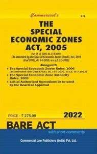 The Special Economic Zones Act, 2005 - 20022/Edition: Buy The Special ...