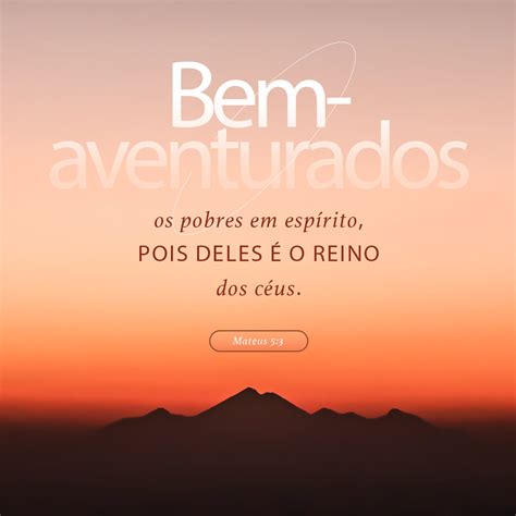 Mateus 5:3, 5-12 — Felizes as pessoas que sabem que são espiritualmente ...