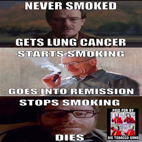 Starts Smoking, Goes Into Remission | Know Your Meme