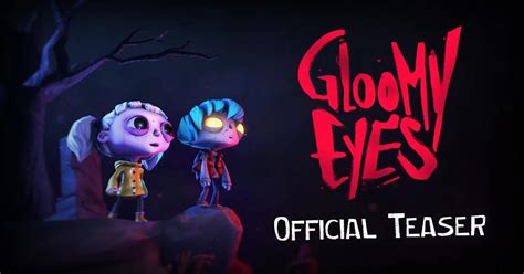 Discover Gloomy Eyes - A New Puzzle Adventure Confirmed for Console and ...