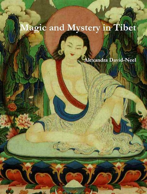 Magic and Mystery in Tibet eBook : David-Neel, Alexandra: Amazon.in ...