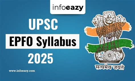 UPSC EPFO Syllabus 2025, Exam Pattern, Subject-wise Syllabus