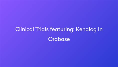 Kenalog In Orabase: Everything you need to know | Power