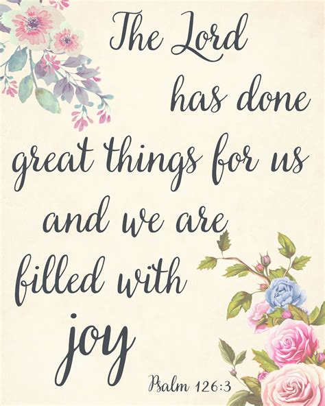 Psalm 126:3 the Lord Has Done Great Things for Us and We Are Filled ...