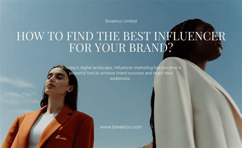 How to Find the Best Influencer for Your Brand? | Digital Marketing Agency