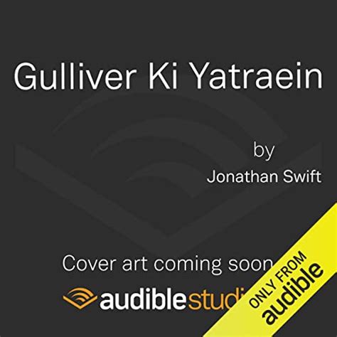 Gulliver Ki Yatraein [Gulliver's Travels] (Audio Download): Jonathan ...