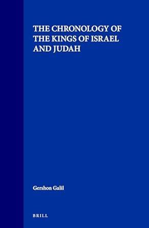 Buy The Chronology of the Kings of Israel and Judah: 9 (Studies in the ...