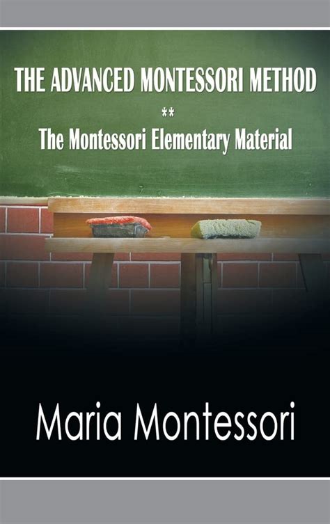 Buy The Advanced Montessori Method - The Montessori Elementary Material ...