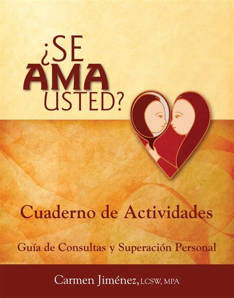 Se Ama Usted? Cuaderno de Actividades-Guia de Consultas y Superacion ...