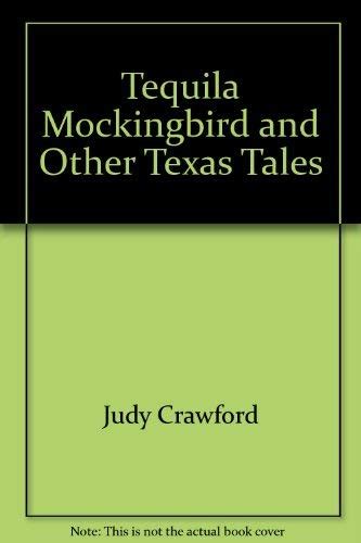 Tequila Mockingbird and Other Texas Tales : Amazon.in: Books