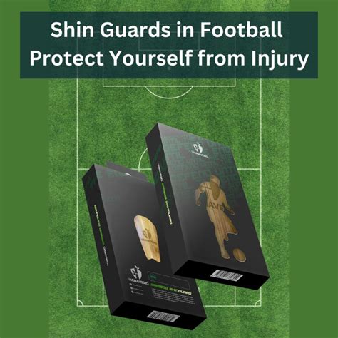 Shin Guards in Football Protect Yourself from Injury - Vanavero